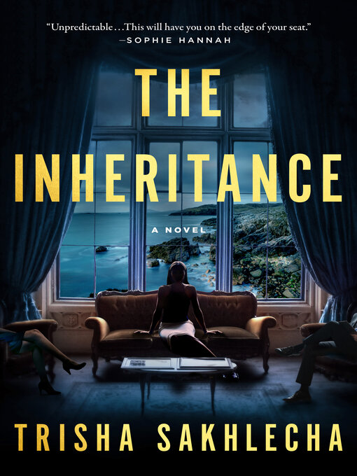 Title details for The Inheritance by Trisha Sakhlecha - Wait list